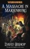 [Marienburg 02] • A Massacre in Marienburg